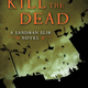 Image for article titled Kill The Dead is the rare sequel that's better than the original